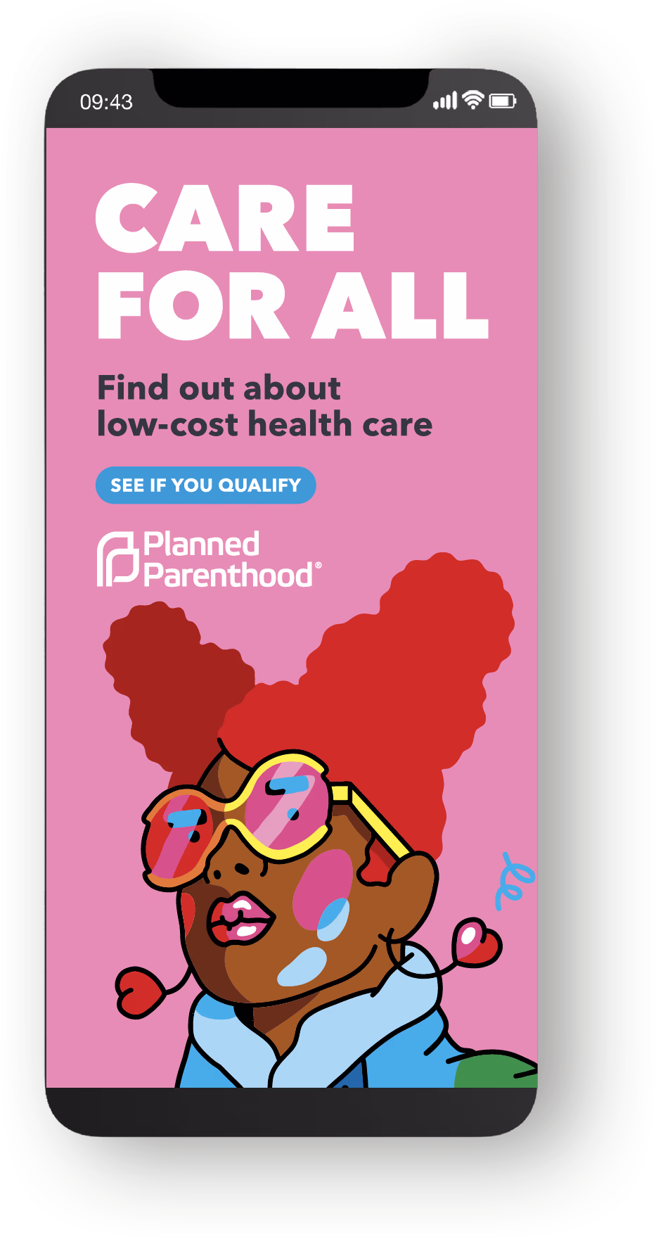 Planned Parenthood Care For All mobile ad with illustrated person on pink background. Ad text: “CARE FOR ALL. Find out about low-cost health care. SEE IF YOU QUALIFY. Planned Parenthood.”
